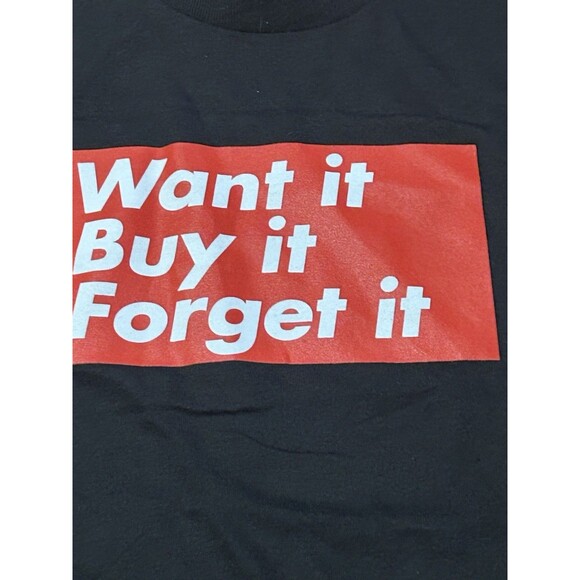 Volcom XS Black Graphic T-Shirt NWT “Want It Buy It Forget It” Streetwear Tee - Picture 2 of 4